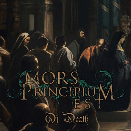 Mors Principium Est : Of Death